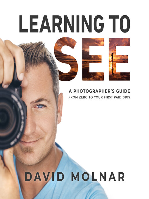 Title details for Learning to See by David Molnar - Available